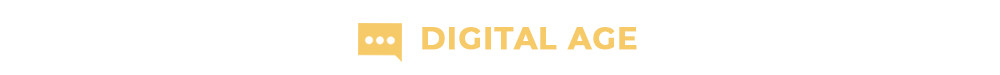Digital Age